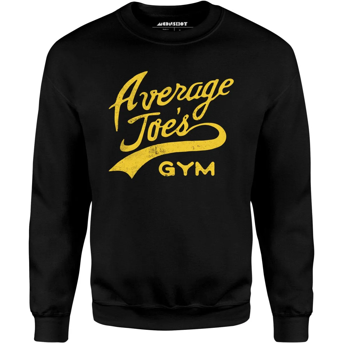 Average Joe's Gym - Unisex Sweatshirt