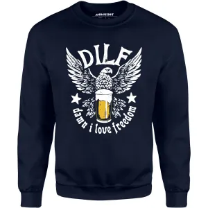 DILF - Damn I Love Freedom - Unisex Sweatshirt