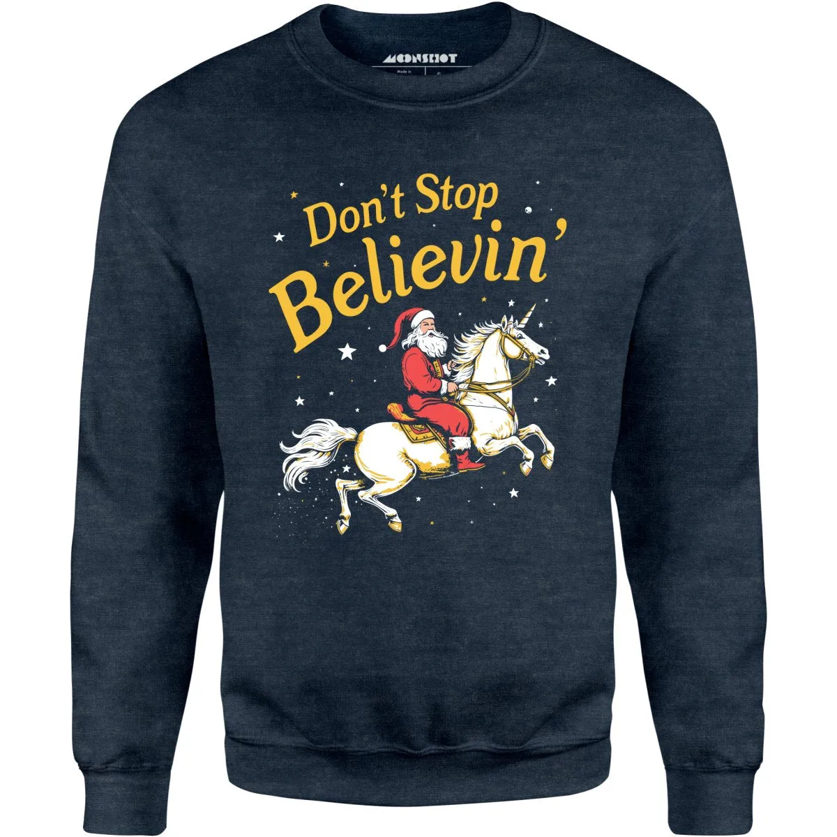 Don't Stop Believin' Santa Unicorn - Unisex Sweatshirt