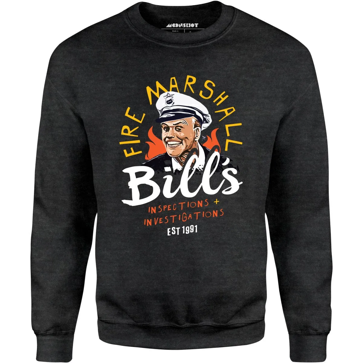 Fire Marshall Bill's Inspections & Investigations - Unisex Sweatshirt