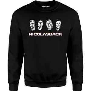 Nicolasback - Nickelback Nicolas Cage Mashup - Unisex Sweatshirt